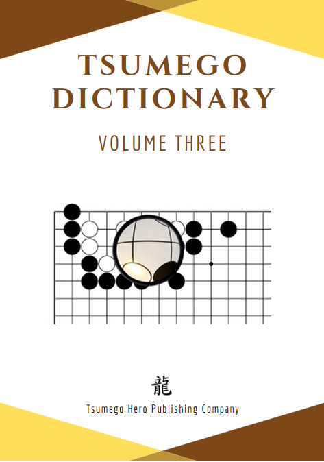 Tsumego Collection: Tsumego Dictionary Volume III